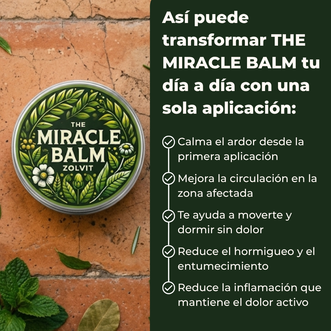 The Miracle Balm | Alivia el ardor y hormigueo para que vuelvas a moverte sin dolor